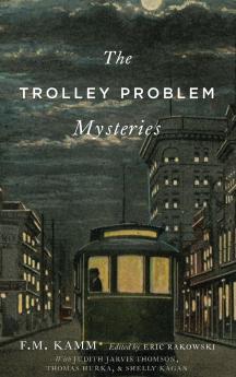 The Trolley Problem Mysteries