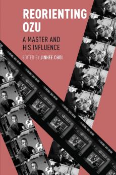 Reorienting Ozu