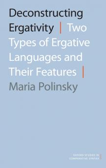 Deconstructing Ergativity