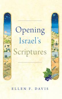 Opening Israel's Scriptures
