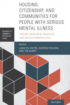 Housing Citizenship and Communities for People with Serious Mental Illness
