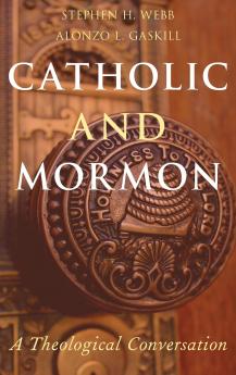 Catholic and Mormon