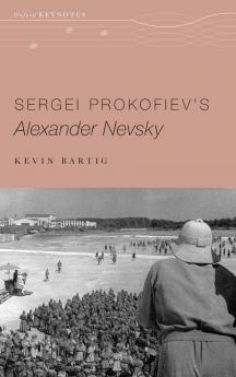 Sergei Prokofiev's Alexander Nevsky