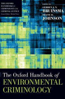 Oxford Handbook of Environmental Criminology
