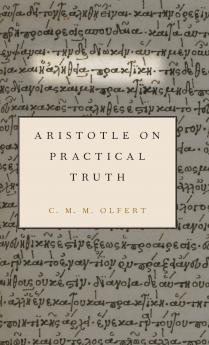 Aristotle on Practical Truth
