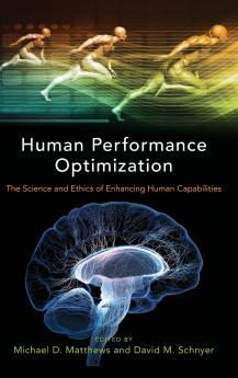 Human Performance Optimization
