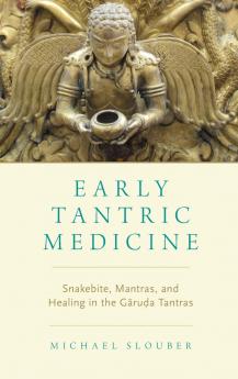 Early Tantric Medicine