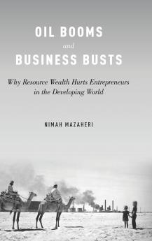Oil Booms and Business Busts