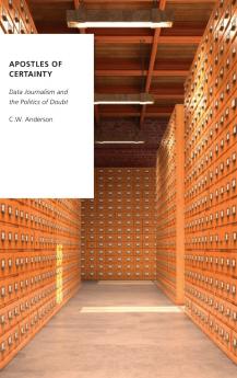 Apostles of Certainty