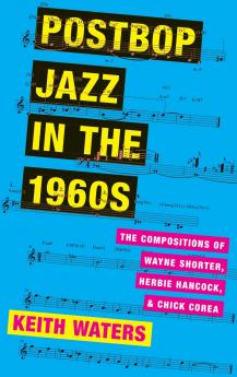 POSTBOP JAZZ IN THE 1960S C