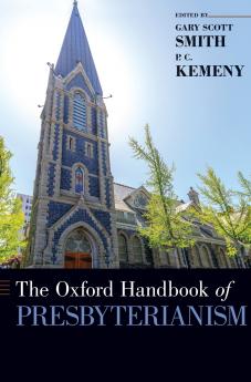 Oxford Handbook of Presbyterianism
