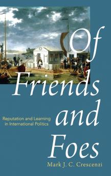 Of Friends and Foes