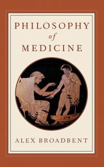 Philosophy of Medicine