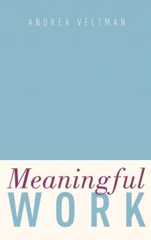 Meaningful Work