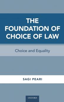 Foundation of Choice of Law