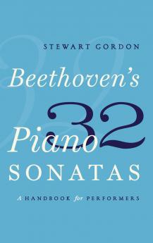Beethoven's 32 Piano Sonatas