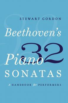 Beethoven's 32 Piano Sonatas