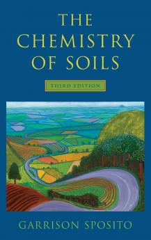 The Chemistry of Soils 3rd edition