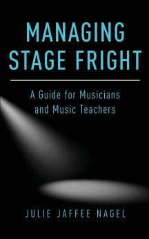 Managing Stage Fright