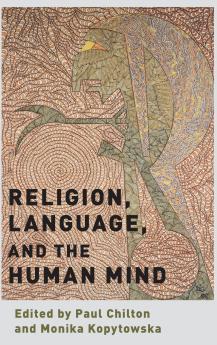 Religion Language and the Human Mind