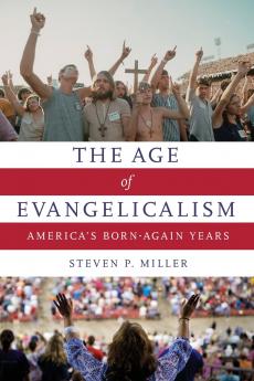Age of Evangelicalism