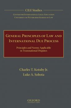 General Principles of Law and International Due Process