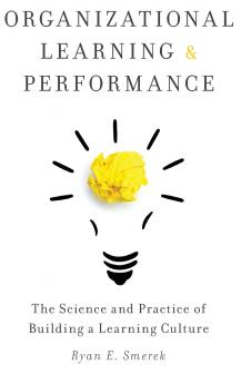 ORGANIZATIONAL LEARNING & PERFORMANCE C