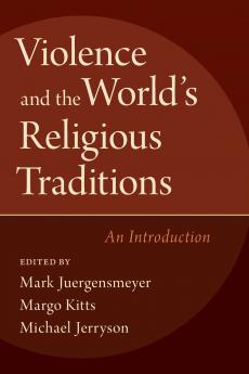 Violence & the World's Religious Traditions
