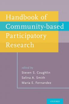 Handbook of Community-Based Participatory Research