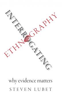 Interrogating Ethnography