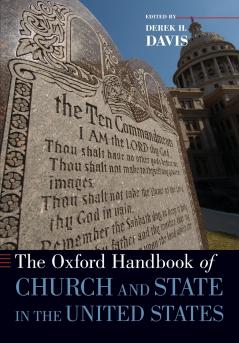 Oxford Handbook of Church and State in the United States