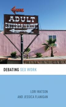 Debating Sex Work