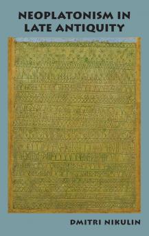 Neoplatonism in Late Antiquity