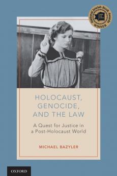 Holocaust Genocide and the Law