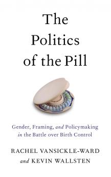 The Politics of the Pill