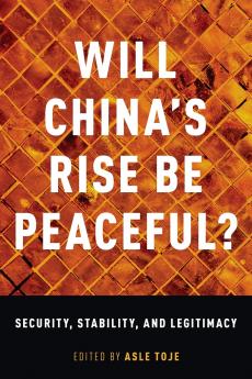 Will China's Rise Be Peaceful?
