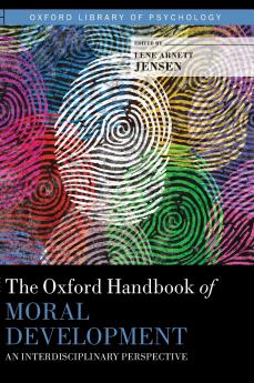 Oxford Handbook of Moral Development