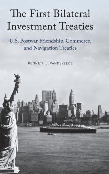 First Bilateral Investment Treaties