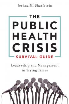 The Public Health Crisis Survival Guide
