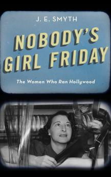 Nobody's Girl Friday