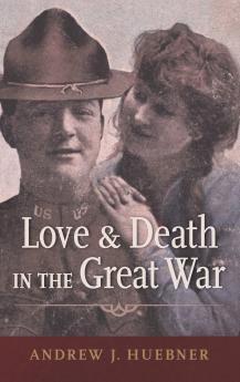 Love and Death in the Great War