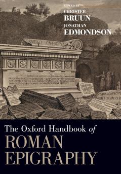 Oxford Handbook of Roman Epigraphy