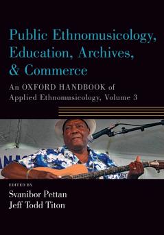 Public Ethnomusicology Education Archives & Commerce