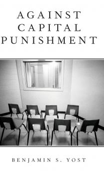 Against Capital Punishment