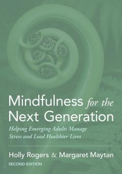 Mindfulness for the Next Generation