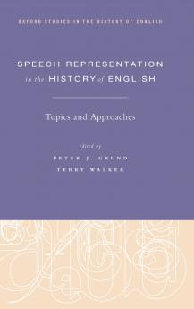 Speech Representation in the History of English