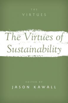 Virtues of Sustainability