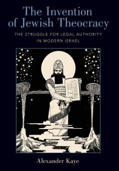 Invention of Jewish Theocracy