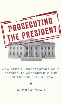 Prosecuting the President