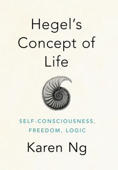 Hegel's Concept of Life